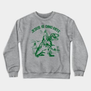 jesus dino mite Crewneck Sweatshirt